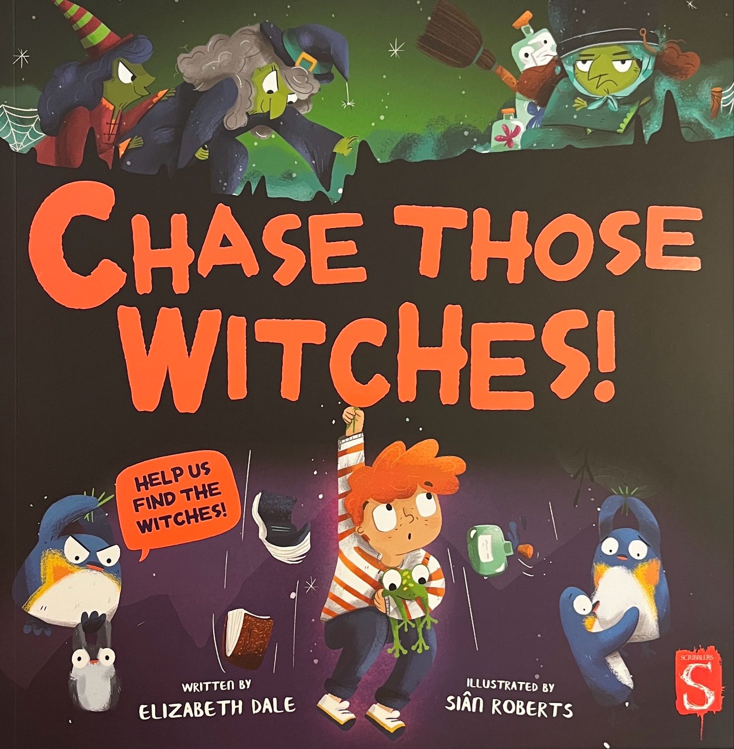 Chase Those Witches!