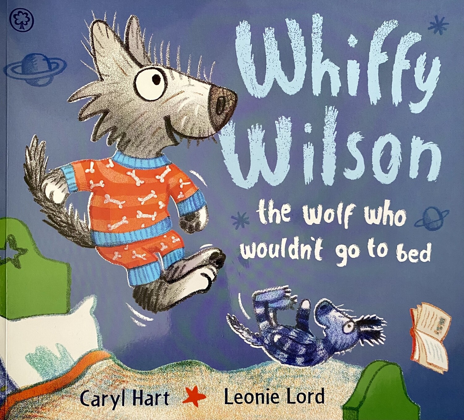 Whiffy Wilson The Wolf Who Wouldn’t Go To Bed Whiffy Wilson The Wolf Who Wouldn’t Go To Bed