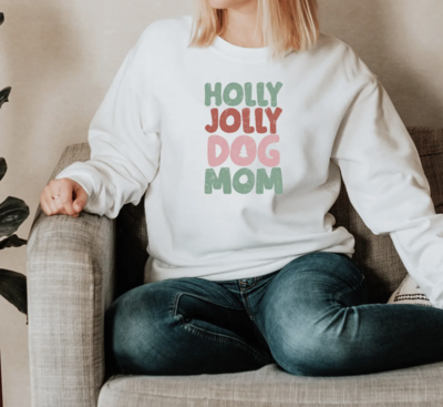 Catahoula Creations Holly Jolly Dog Mom Sweatshirt