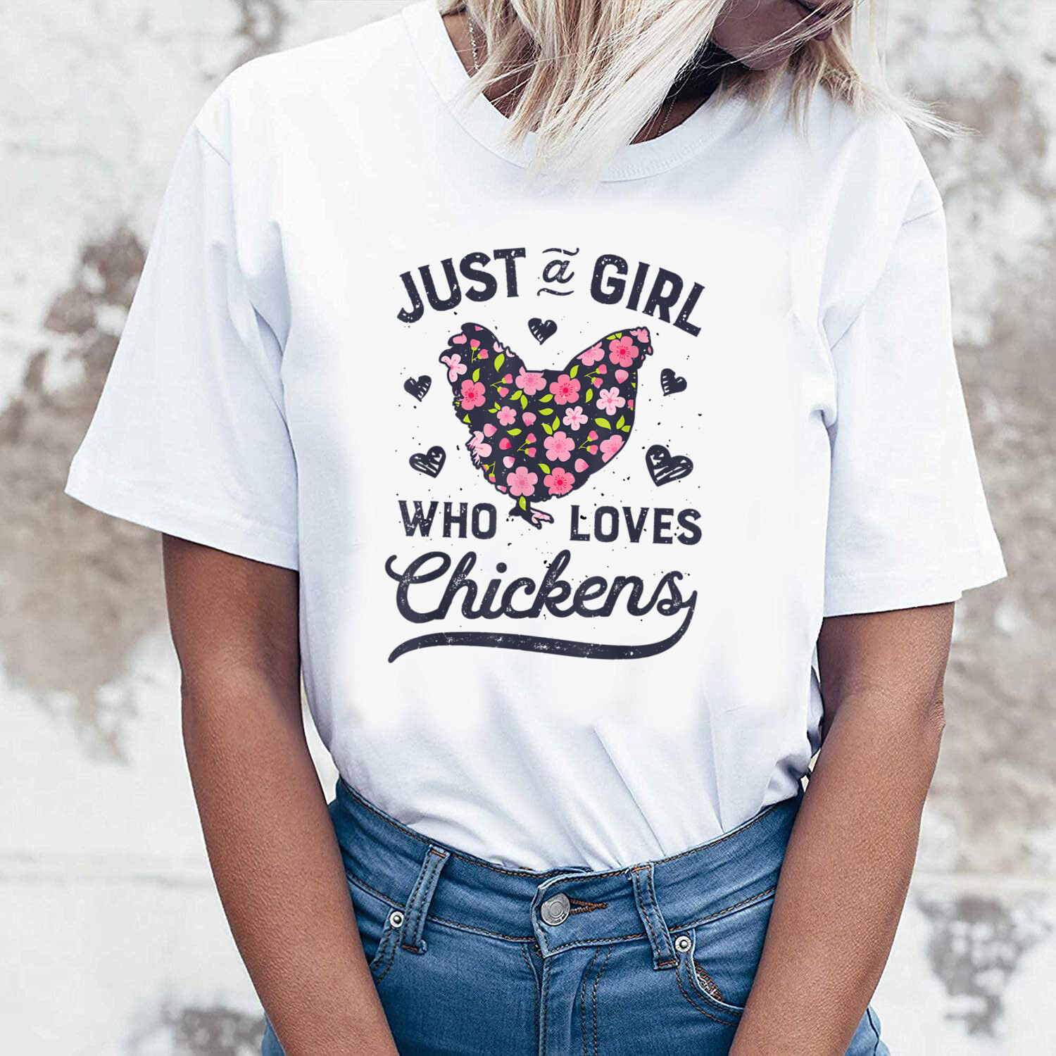 Just a Girl Who Loves Chickens T shirt Chicken Flowers Farm