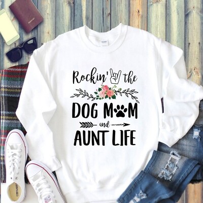 Rockin' The Dog Mom and Aunt Life T Shirt gift for Her Mommy Mama Grandma Mother's Day