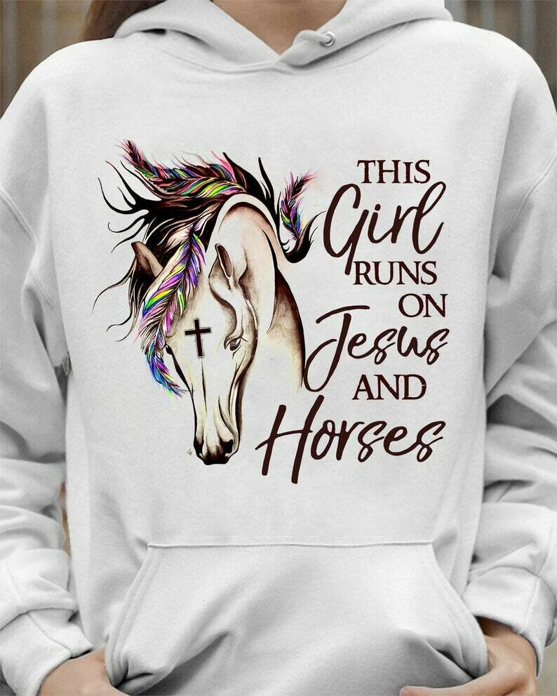 This Girl Runs On Jesus And Horses T Shirt Gifts For Horse Lovers Animal Lover T shirt V Neck Tank Top Sweatshirt Hoodie