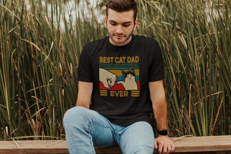 Best Cat Dad Ever Shirt, Funny Vintage Cat Lover Gift T-Shirt Hoodie Sweatshirt V-neck Tank top Kids tee