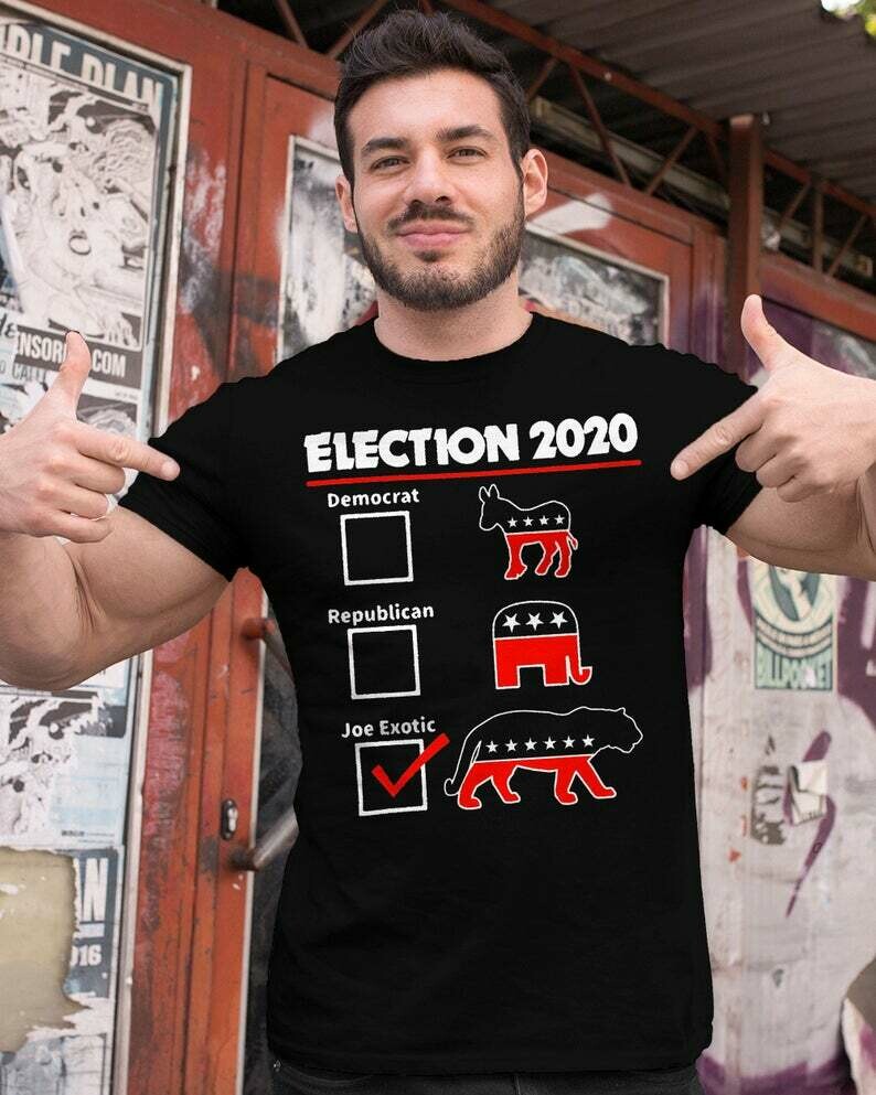 Joe Exotic for President 2020 T-shirt | Joe Exotic Tee,Tiger King T-shirt,Joe Exotic For President,Election 2020 Shirt,Joe Exotic Tiger Tee