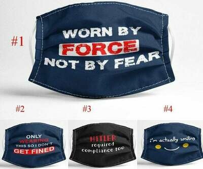 Worn By Force Not By Fear handmade facemask - can be washed comfortable to wear Anti Droplet Dust Filter Cotton Face Mask