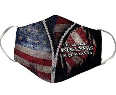 This Mask is as Useless as Our Governor America Flag handmade facemask - can be washed comfortable to wear Dust Filter Cotton Face Mask