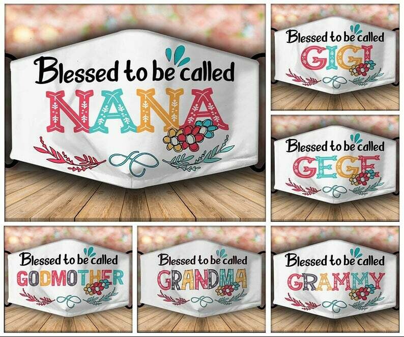 Blessed To Be Called Nana Gigi Gege Godmother Grandma Grammy Facemask Can Be Washed Comfortable Anti Droplet Dust Filter Cotton Face Mask