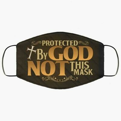 Protected By God Not This Mask 3 Layer Face Mask,Adult Kid FaceMask,Washable Reusable Face Mask