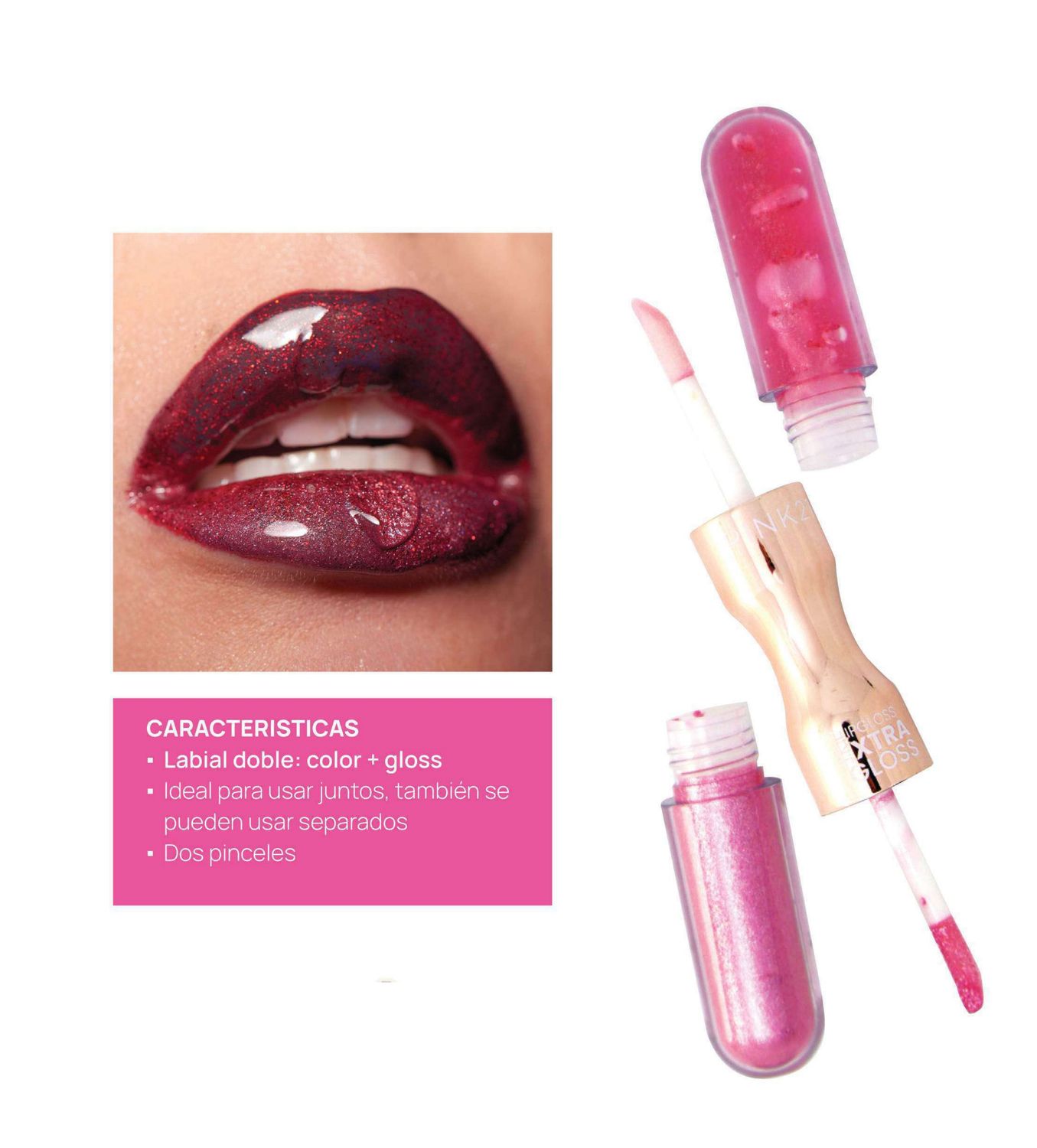 BRILLO LABIAL DOBLE COLOR + GLOSS &quot;EXTRA GLOSS&quot; - PINK21