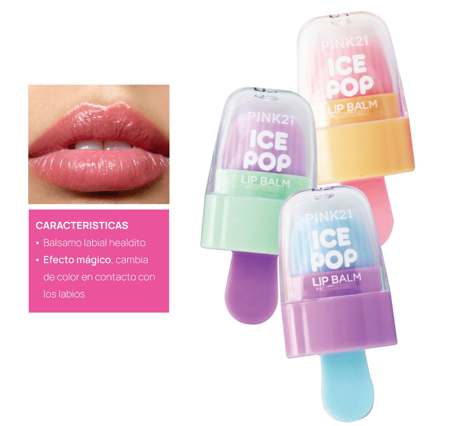 BALSAMO LABIAL EFECTO MAGICO &quot;ICE POP&quot; LIPBALM - PINK21