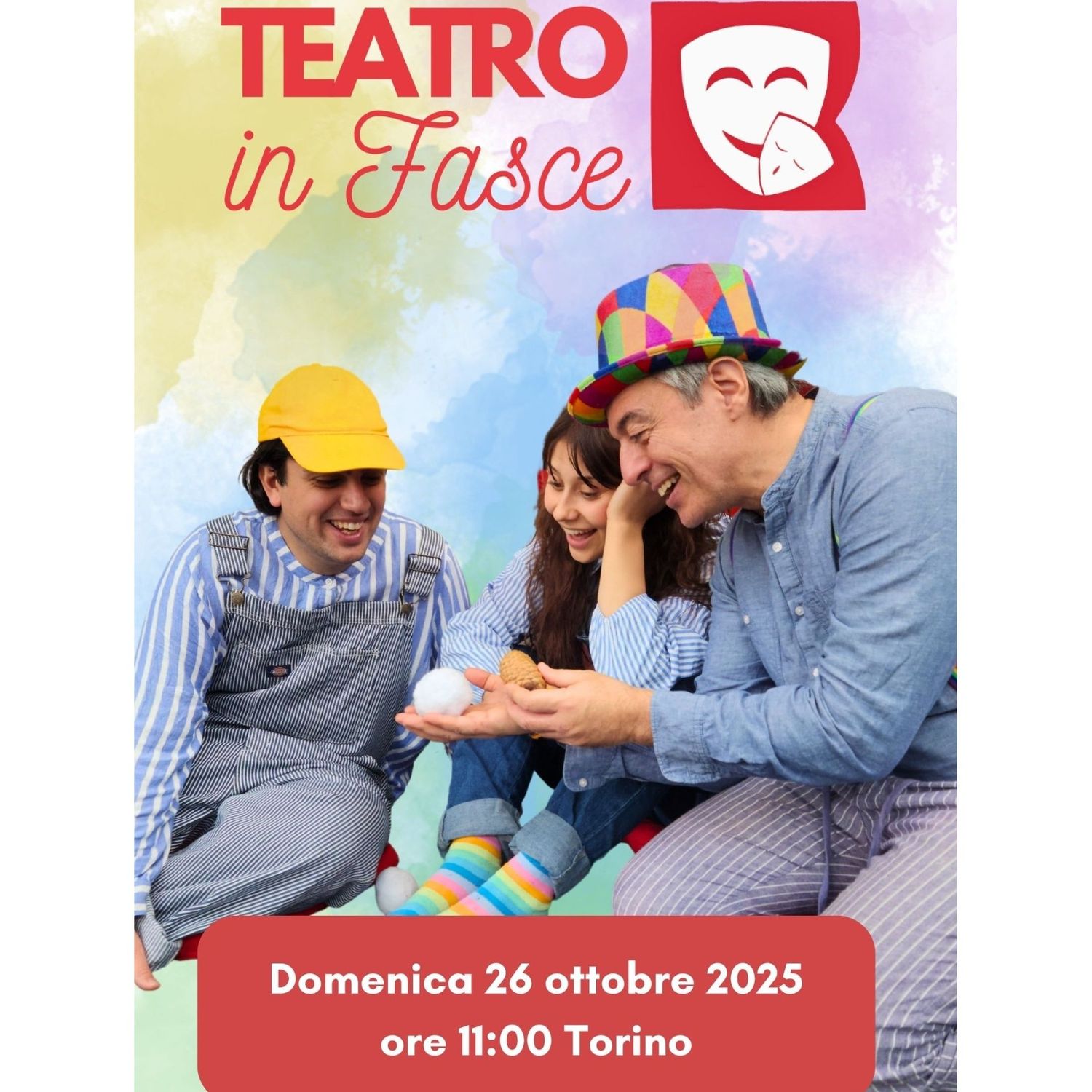 Teatro in Fasce, Torino, 26 Ottobre 2025, ore 11.00, 0-3 anni