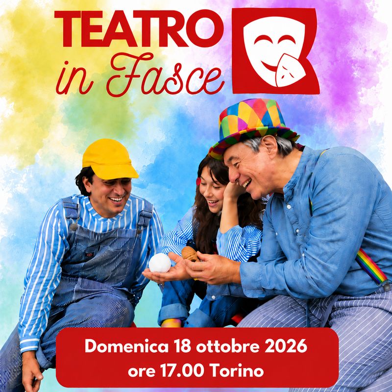 Teatro in Fasce, Torino, 18 ottobre 2026, ore 17.00, 0-3 anni