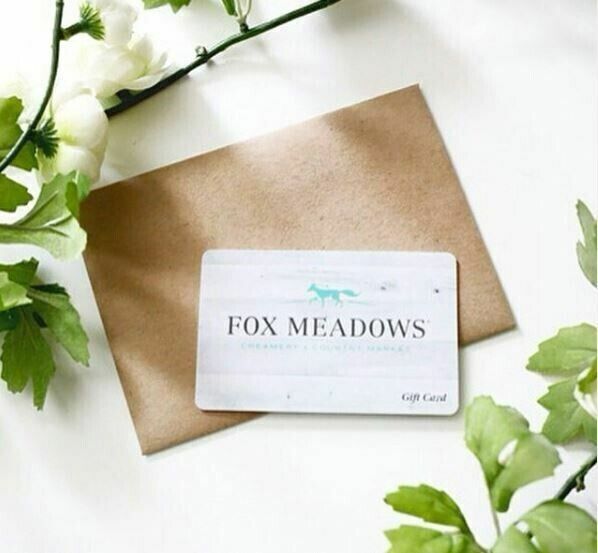 Fox Meadows Gift Card