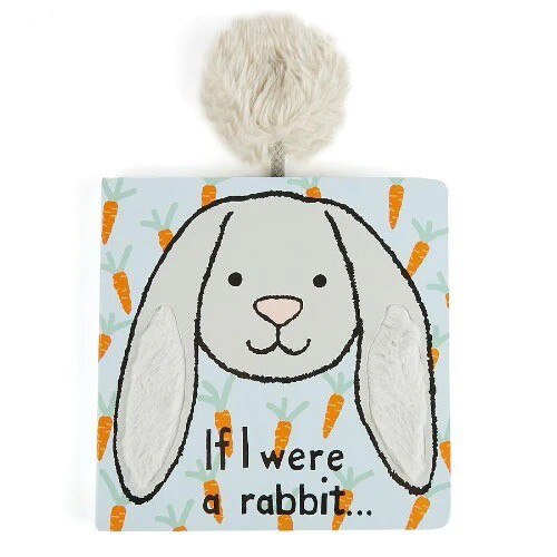 If I Were A Rabbit Board Book