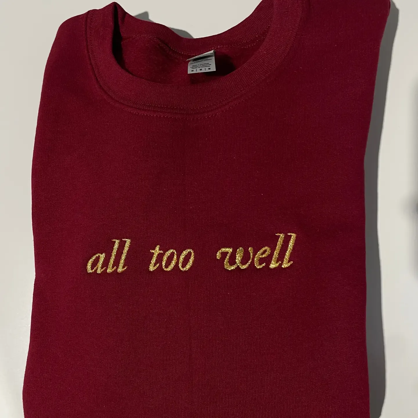 All Too Well Embroidered  Sweatshirt