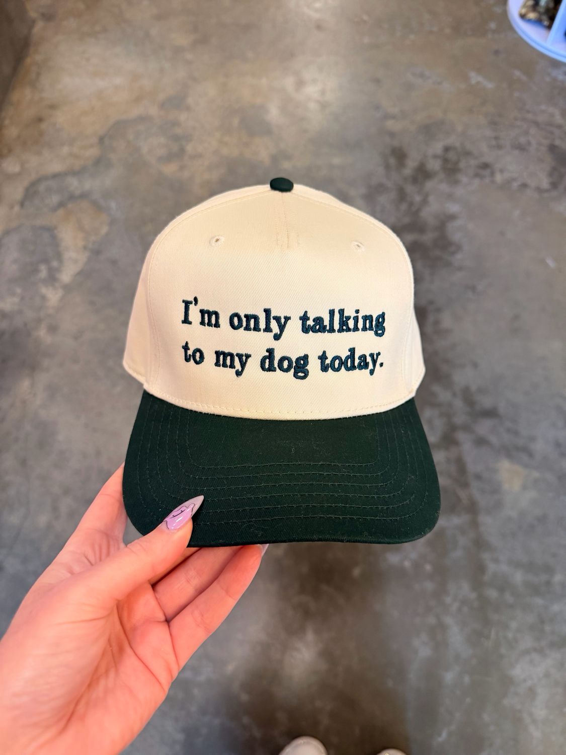 Only Talking to my Dog Hat