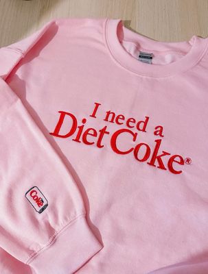 I need a Diet Soda Sweatshirt