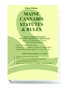 Maine Cannabis Statutes & Rules