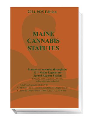 Maine Cannabis Statutes & Rules