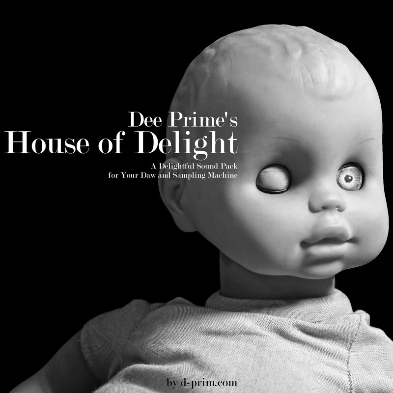 Dee Prime's House of Delight | Sample Pack