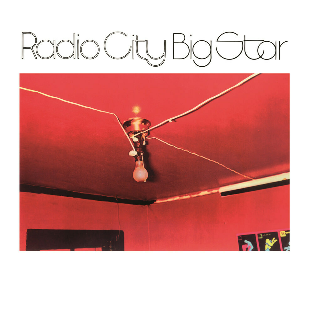 Big Star &quot;Radio City&quot;