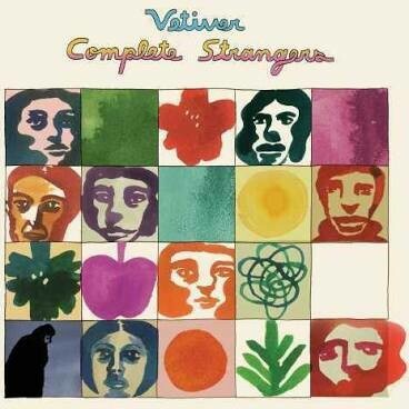 {DSCGS} Vetiver &quot;Complete Strangers&quot;
