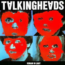 Talking Heads &quot;Remain In Light&quot; 