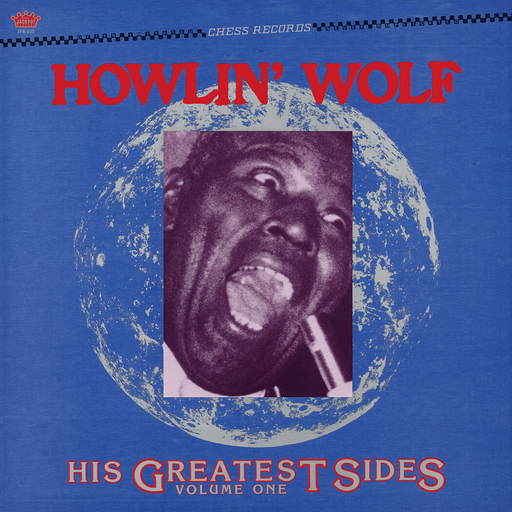 Howlin&#39; Wolf  &quot;The Best of Howlin&#39; Wolf&quot;