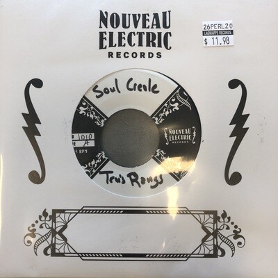 Soul Creole "Trois Rangs (Single & Dub)" *45* 2020