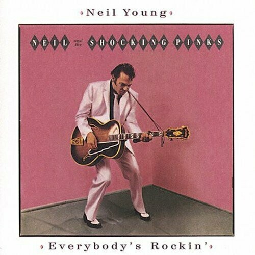 Neil Young & The Shocking Pinks "Everybody's Rockin'" EX+ 1983