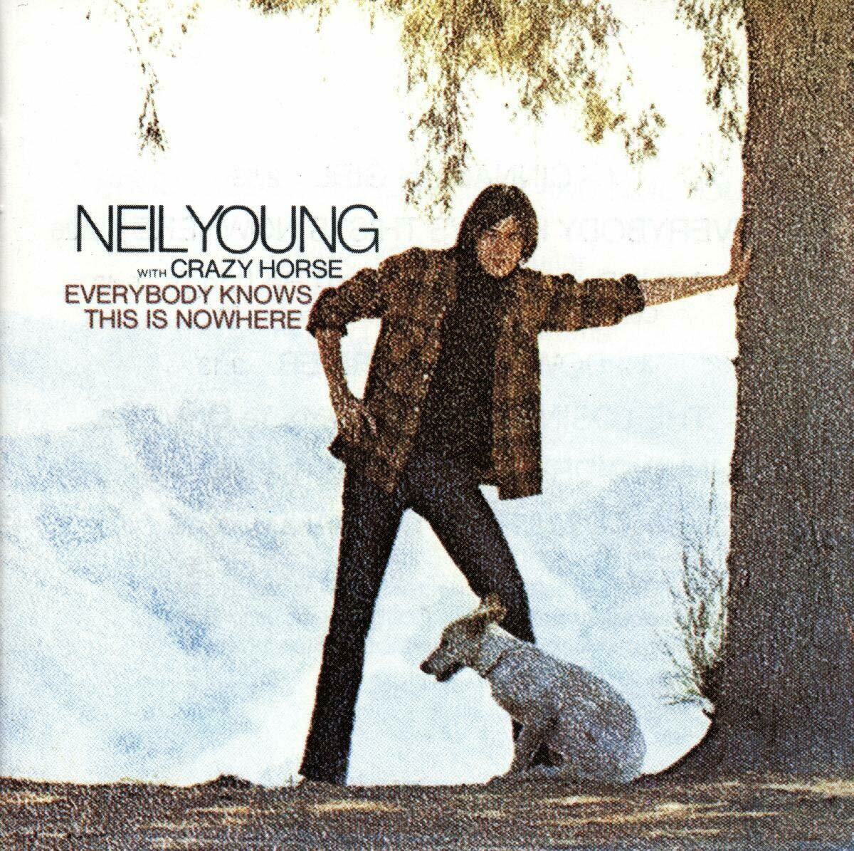 Neil Young "Everybody Knows This Is Nowhere” *CD* 1969/re.1987