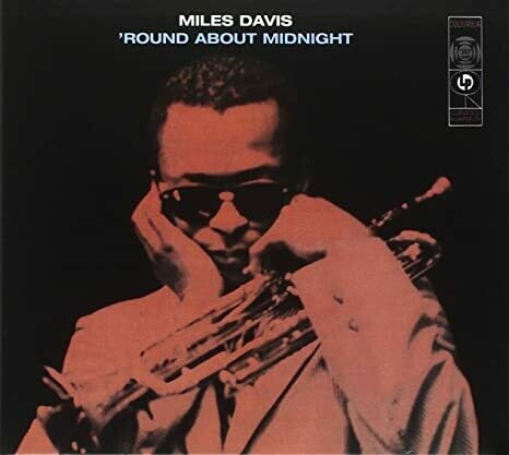 Miles Davis &quot;Round About Midnight&quot;