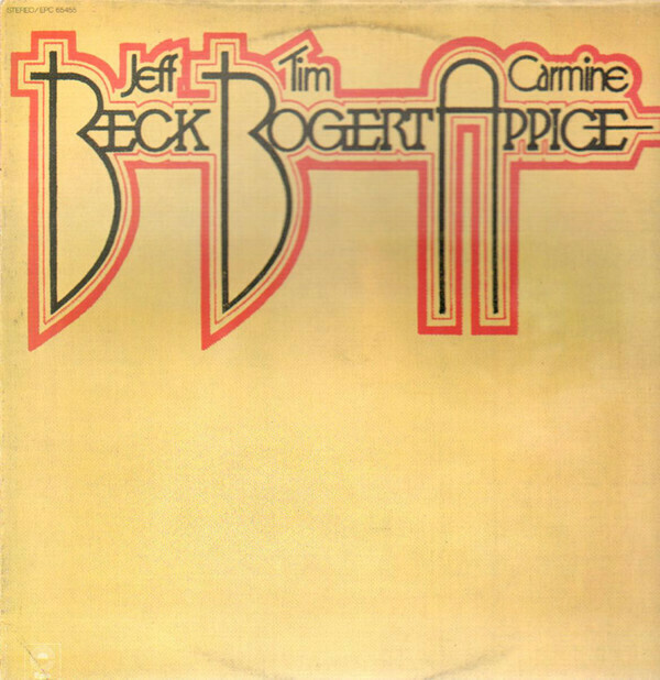 Beck, Bogert & Appice "Beck, Bogert & Appice" NM- 1973/re.1983