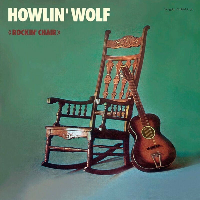 Howlin&#39; Wolf &quot;Rockin&#39; Chair&quot;