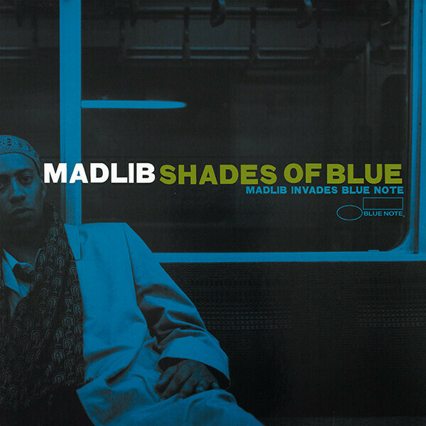 Madlib &quot;Shades Of Blue&quot;