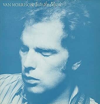 Van Morrison &quot;Into The Music&quot; VG+ 1979