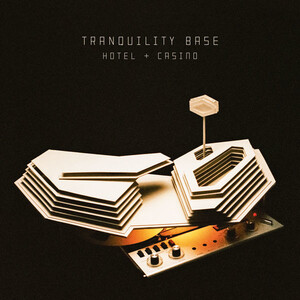 Arctic Monkeys &quot;Tranquility Base Hotel + Casino&quot;
