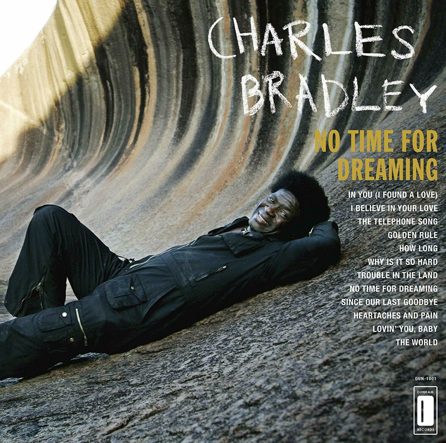 Charles Bradley &quot;No Time For Dreaming&quot;