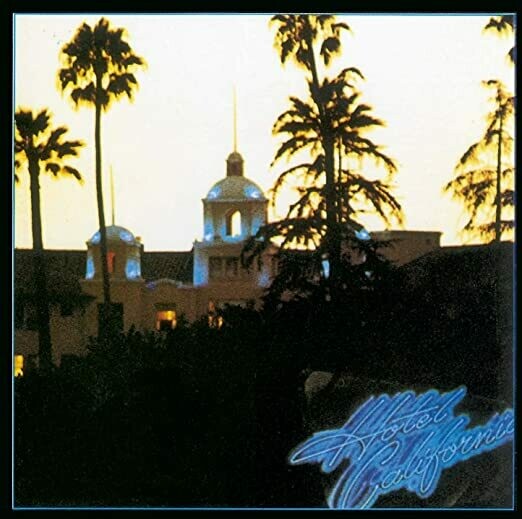 Eagles &quot;Hotel California&quot; EX+ 1976