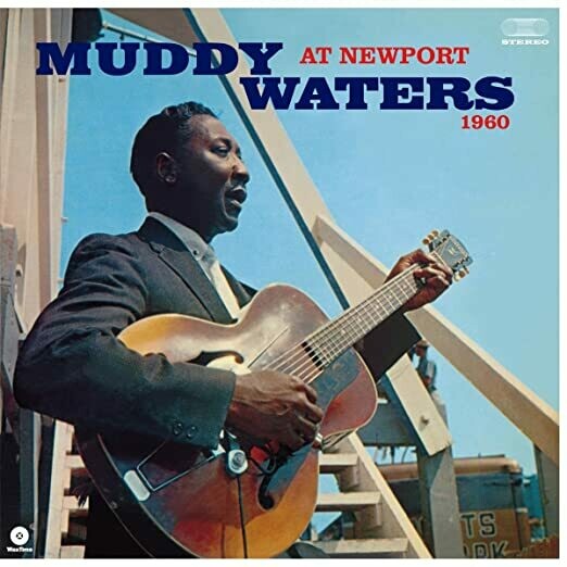 Muddy Waters &quot;At Newport 1960&quot;