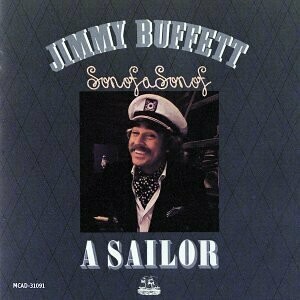 Jimmy Buffett &quot;Son Of A Son Of A Sailor&quot; EX+ 1978