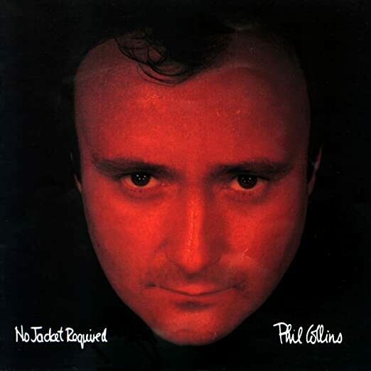 Phil Collins &quot;No Jacket Required&quot; EX+ 1985
