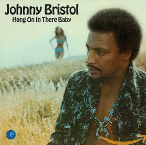 Johnny Bristol "Hang On In There Baby" VG+ 1974