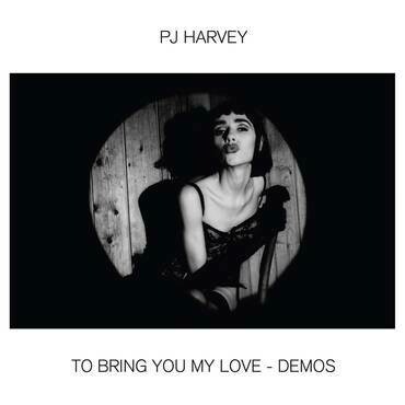 PJ Harvey "To Bring You My Love - Demos""