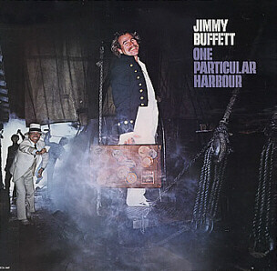 Jimmy Buffett &quot;One Particular Harbour&quot; EX+ 1983