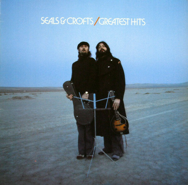 Seals &amp; Crofts &quot;Greatest Hits&quot; EX+ 1975