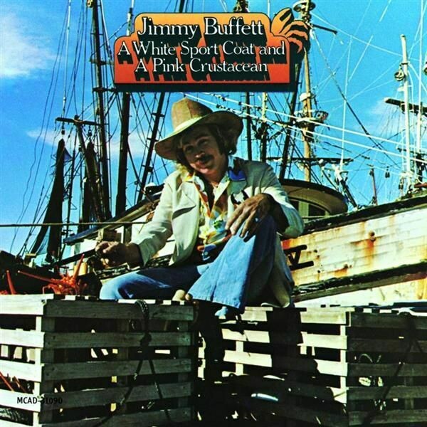 Jimmy Buffett &quot;A White Sport Coat...&quot; VG+ 1973