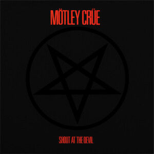 Motley Crue &quot;Shout At The Devil&quot; *CD* 1983/re.1999