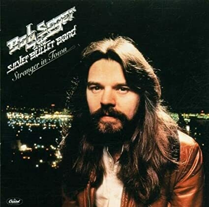 Bob Seger &amp; The Silver Bullet Band &quot;Stranger In Town&quot; EX+ 1978