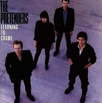 The Pretenders &quot;Learning To Crawl&quot; NM 1983